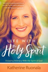 Katherine-Ruonala-Life-With-The-Holy-Spirit Katherine-Ruonala-Life-With-The-Holy-Spirit